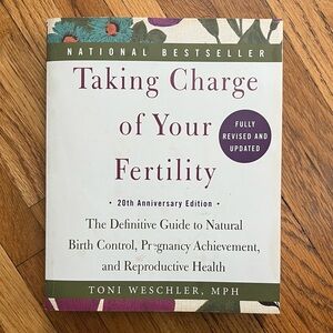 Taking Charge of Your Fertility Book by Toni Weschler, MPH - paperback